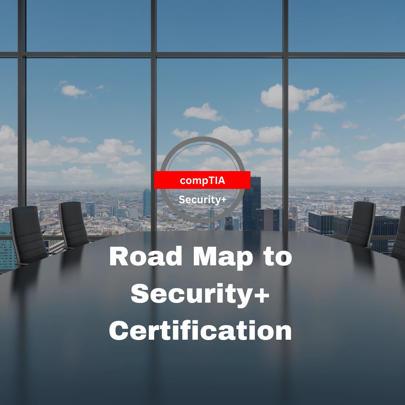 Road Map to Security+ Certification