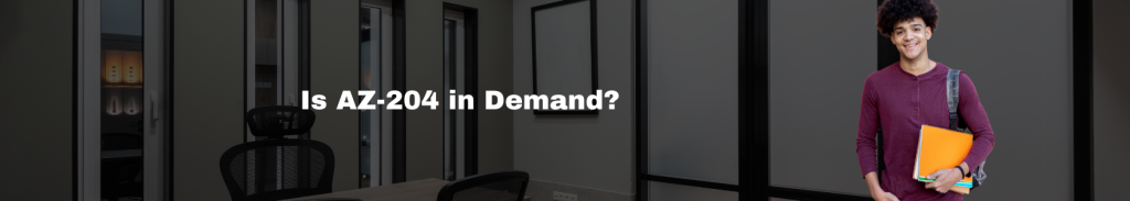 Is AZ-204 in Demand