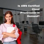 Is AWS Certified Cloud Practitioner in Demand