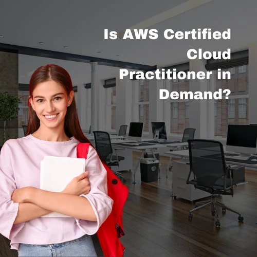 Is AWS Certified Cloud Practitioner in Demand